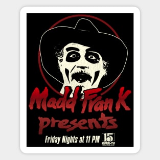 Madd Frank Presents Magnet